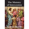 The Ministry of Intercession - Paperback