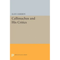 Callimachus and His Critics - Paperback