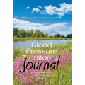Blood Pressure Monitoring Journal: A Hypertension Diary and Activity Log Volume II - Hardcover