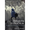 Religions in Practice: An Approach to the Anthropology of Religion - Paperback