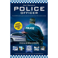 How to Become an Australian Police Officer - Paperback
