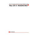 Mac Osx Headaches: How to Fix Common (and Not So Common) Problems in a Hurry - Paperback