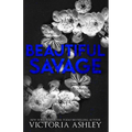Beautiful Savage (Alternate Cover) - Paperback
