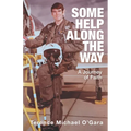 Some Help Along the Way: A Journey of Faith - Paperback