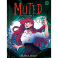 Muted: Volume 2 - Hardcover