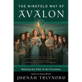 The Ninefold Way of Avalon: Walking the Path of the Priestess - Paperback
