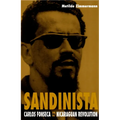Sandinista: Carlos Fonseca and the Nicaraguan Revolution - Paperback