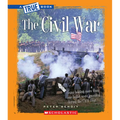 The Civil War (a True Book: The Civil War) - Paperback