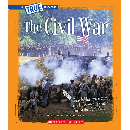 The Civil War (a True Book: The Civil War) - Paperback