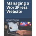 Managing a WordPress Website - Paperback