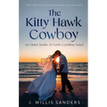 The Kitty Hawk Cowboy - Paperback