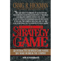 The Strategy Game: An Interactive Business Game Where You Make or Break the Company - Paperback