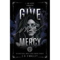 Give Me Mercy, Second Edition - Paperback