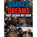 Barber Dreams Part Design Art Book - Paperback