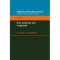 Algebra Through Practice: Volume 1, Sets, Relations and Mappings: A Collection of Problems in Algebra with Solutions - Paperback