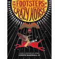 In the Footsteps of Crazy Horse - Hardcover