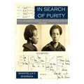 In Search of Purity: Popular Eugenics & Racial Uplift Among New Negroes 1915-1935 - Paperback