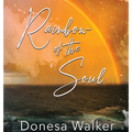 Rainbow of the Soul - Hardcover