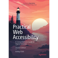Practical Web Accessibility: A Comprehensive Guide to Digital Inclusion - Paperback