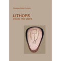 Lithops inside the plant - Paperback