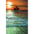 13 Legends of Fire Island: and the Great South Bay - Paperback