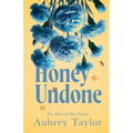 Honey Undone - Paperback