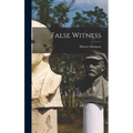 False Witness - Hardcover