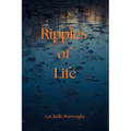 Ripples of Life - Paperback