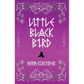 Little Black Bird - Paperback
