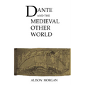 Dante and the Medieval Other World - Paperback