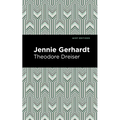 Jennie Gerhardt - Hardcover