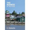 This Business of the Flesh - Paperback