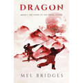 Dragon, Book 1: The Story of the Trung Sisters - Paperback