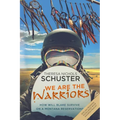 We Are the Warriors - Paperback