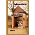 So Obscure A Person: A Genealogy And History Of Alexander Stinson And His Virginia Descendants - Paperback