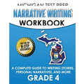 MICHIGAN TEST PREP Narrative Writing Workbook Grade 4: A Complete Guide to Writing Stories, Personal Narratives, and More - Paperback