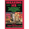 Breaking Ice: An Anthology of Contemporary African-American Fiction - Paperback