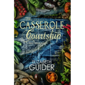 The Casserole Courtship: A Shell Beach Novel - Paperback