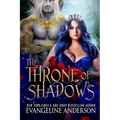 The Throne of Shadows: The Shadow Fae Book 1 - Paperback