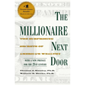 The Millionaire Next Door: The Surprising Secrets of America's Wealthy - Paperback