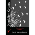 Dandelion Cottage - Paperback