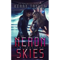 Neron Skies: A Space Fantasy Romance - Paperback