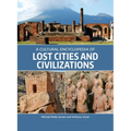 A Cultural Encyclopedia of Lost Cities and Civilizations - Paperback