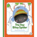 The Itsy Bitsy Spider - Library Binding
