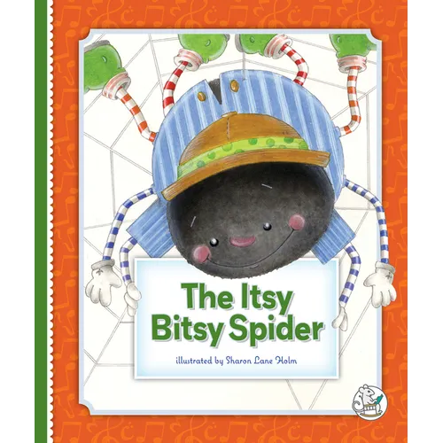 The Itsy Bitsy Spider - Library Binding