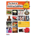 The Best of Instructables Volume I: Do-It-Yourself Projects from the World's Biggest Show & Tell - Paperback