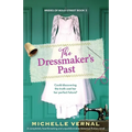 The Dressmaker's Past: A completely heartbreaking and unputdownable historical fiction novel - Paperback