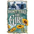 Don't Take the Girl - Paperback