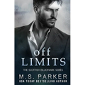 Off Limits: The Scottish Billionaire - Paperback