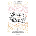 Divina de la Mente: Descubre Tu Camino de Transformación Persona - Paperback